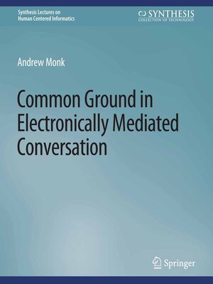 cover image of Common Ground in Electronically Mediated Conversation